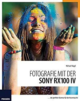 Fotografie mit Sony RX100IV