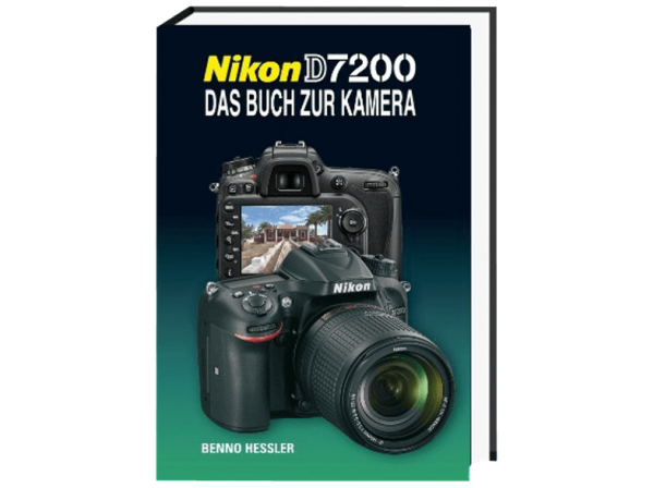 Kamerabuch Nikon D 7200